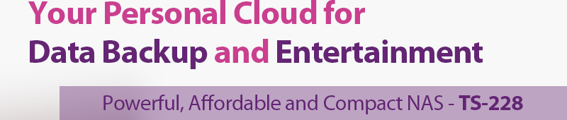 Your Personal Cloud for Data Backup and Entertainment