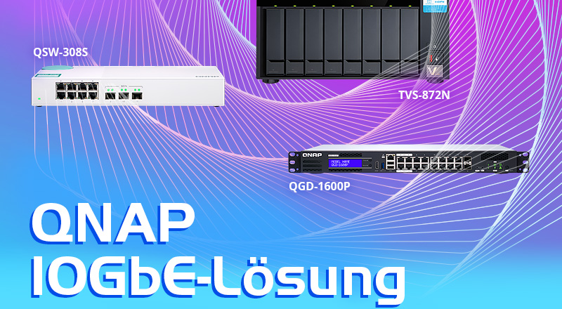 QNAP 10GbE-Lösung